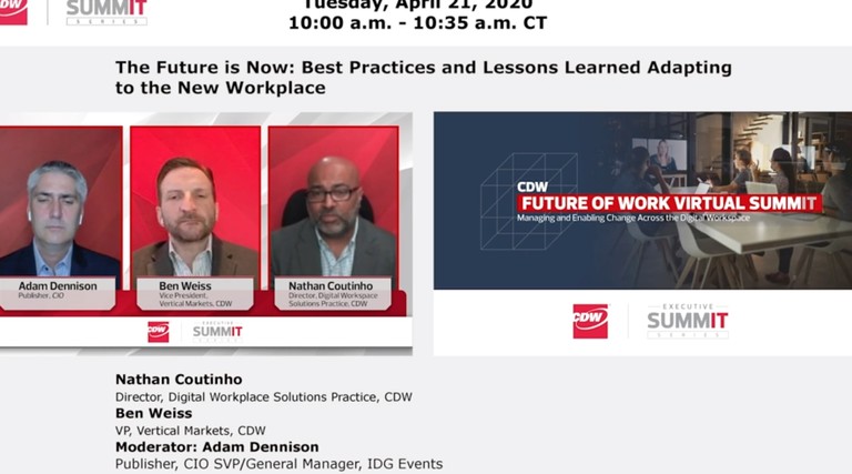 CDW Remote Work Panel with Adam Dennison, Ben Weiss and Nathan Coutinho
